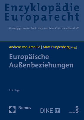 Europäische Außenbeziehungen - Andreas von Arnauld; Marc Bungenberg