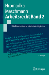 Arbeitsrecht Band 2 - Hromadka, Wolfgang; Maschmann, Frank