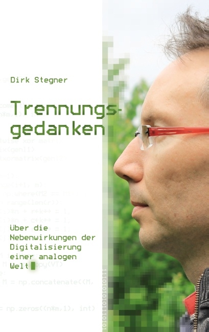 Trennungsgedanken - Dirk Stegner