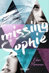 Missing Sophie - Eileen Merriman