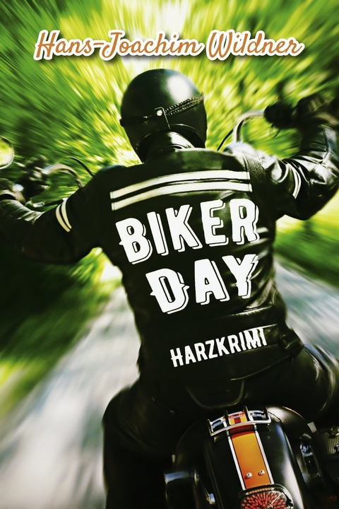 Biker Day - Hans-Joachim Wildner