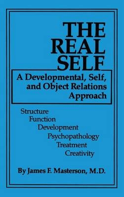 Real Self - M.D. James F. Masterson