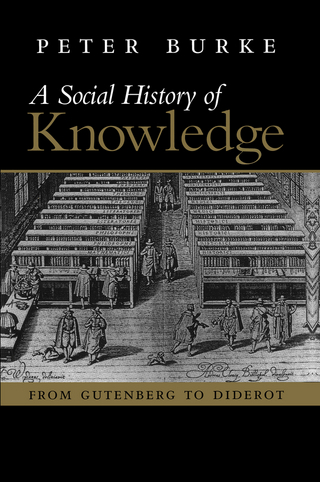 Social History of Knowledge - Peter Burke