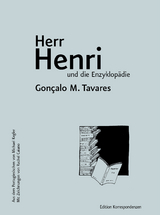 Herr Henri und die Enzyklopädie - Gonçalo M. Tavares