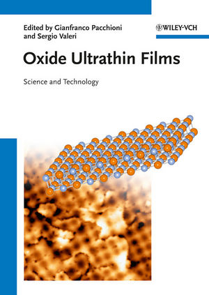 Oxide Ultrathin Films - Gianfranco Pacchioni; Sergio Valeri