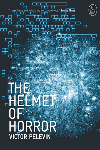 The Helmet Of Horror - Victor Pelevin
