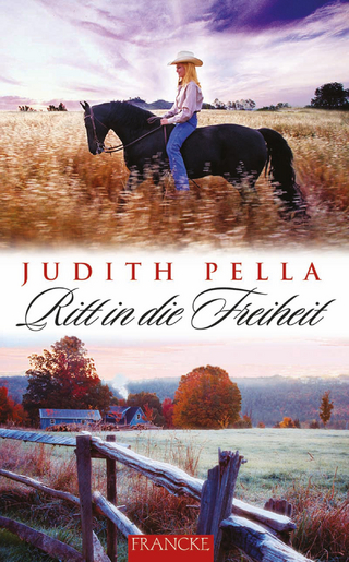 Ritt in die Freiheit - Judith Pella