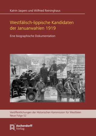 Westfälisch-lippische Kandidaten der Januarwahlen 1919 - Katrin Jaspers; Wilfried Reininghaus