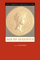 Cambridge Companion to the Age of Augustus - Karl Galinsky