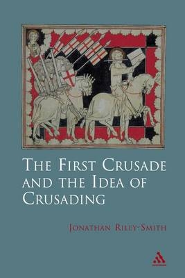 The First Crusade and Idea of Crusading - Professor Jonathan Riley-Smith