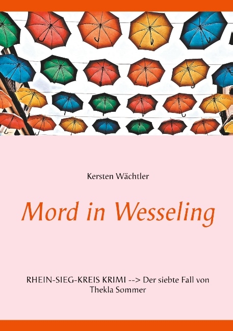Mord in Wesseling - Kersten Wächtler