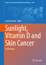 Sunlight, Vitamin D and Skin Cancer - Reichrath, Jörg
