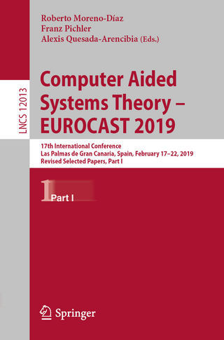 Computer Aided Systems Theory ? EUROCAST 2019 - Roberto Moreno-Díaz; Franz Pichler; Alexis Quesada-Arencibia