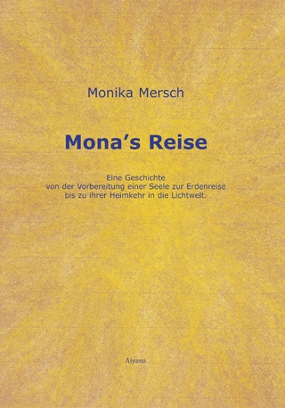 Mona's Reise - Monika Mersch