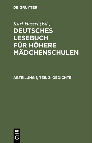 Deutsches Lesebuch für höhere Mädchenschulen / Gedichte - Karl Hessel