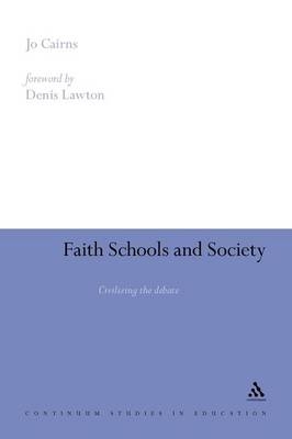 Faith Schools and Society - Cairns Jo Cairns