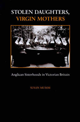 Stolen Daughters, Virgin Mothers - Mumm Susan Mumm