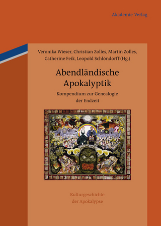 Abendländische Apokalyptik - Veronika Wieser; Christian Zolles; Catherine Feik; Martin Zolles; Leopold Schlöndorff