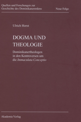Dogma und Theologie - Ulrich Horst OP