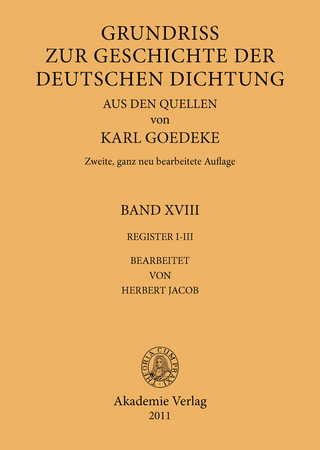 Register I-III - Karl Goedeke; Herbert Jacob
