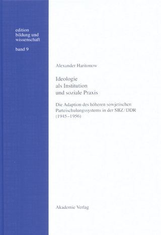Ideologie als Institution und soziale Praxis - Alexander Haritonow