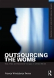 Outsourcing the Womb - France Winddance Twine