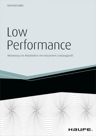 Low Performance - inkl. Arbeitshilfen online - Reinhold Haller