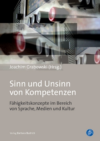 Sinn und Unsinn von Kompetenzen - Joachim Grabowski