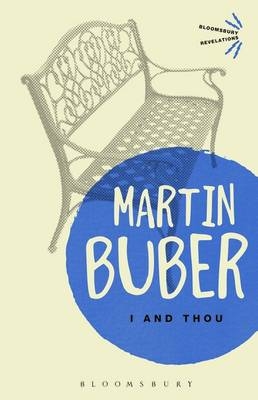 I and Thou - Buber Martin Buber