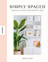 Simply Spaced - Monica Leed