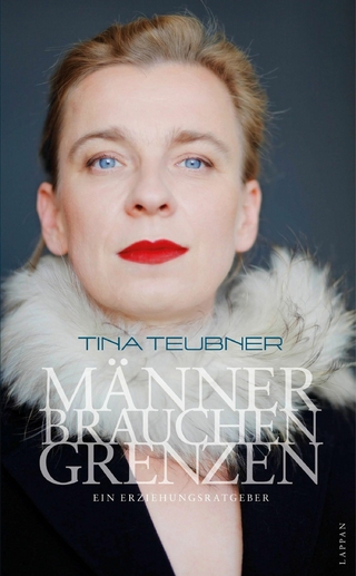Männer brauchen Grenzen - Tina Teubner