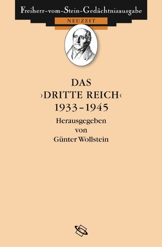 Das ?Dritte Reich? 1933?1945 - Günter Wollstein