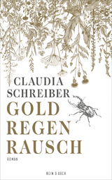 Goldregenrausch - Claudia Schreiber