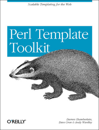Perl Template Toolkit - Darren Chamberlain; Dave Cross; Andy Wardley