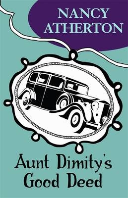 Aunt Dimity's Good Deed (Aunt Dimity Mysteries, Book 3) - Nancy Atherton