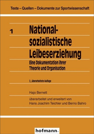 Nationalsozialistische Leibeserziehung - Hajo Bernett