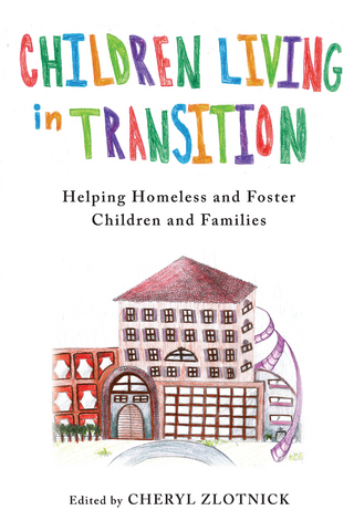 Children Living in Transition - Cheryl Zlotnick