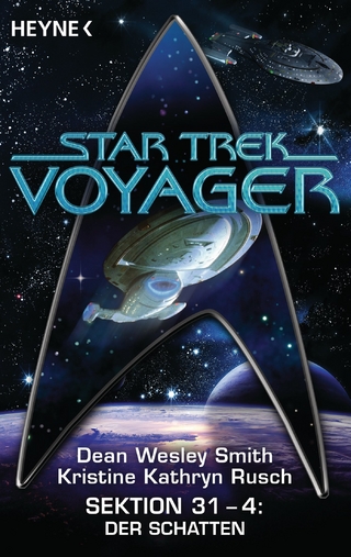 Star Trek - Voyager: Der Schatten - Dean Wesley Smith; Kristine Kathryn Rusch