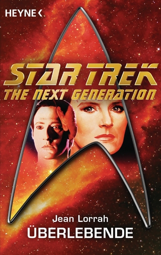 Star Trek - The Next Generation: Überlebende - Jean Lorrah