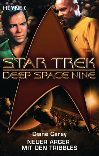 Star Trek - Deep Space Nine: Neuer Ärger mit den Tribbles - Diane Carey