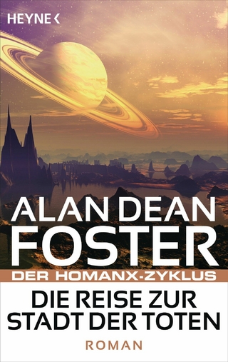 Die Reise zur Stadt der Toten - Alan Dean Foster