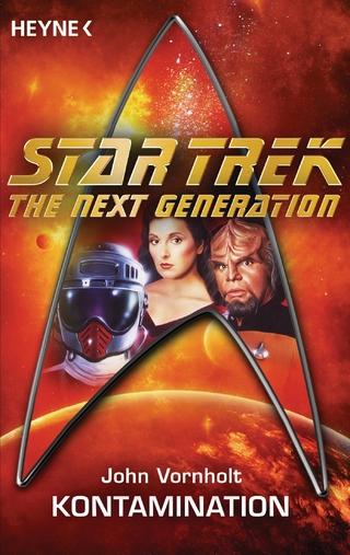 Star Trek - The Next Generation: Kontamination - John Vornholt