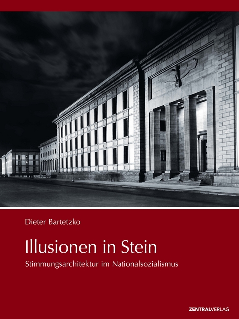 Illusionen in Stein - Dieter Bartetzko