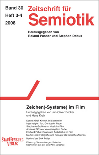 Zeitschrift für Semiotik / Zeichen(-Systeme) im Film - Jan-Oliver Decker; Hans Krah