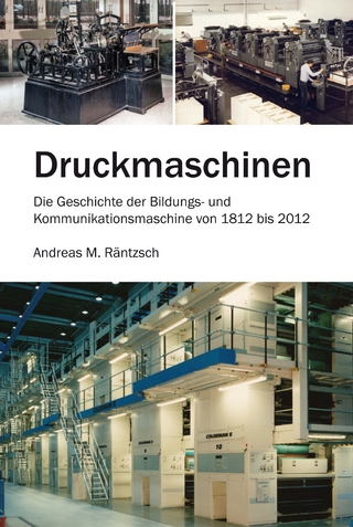 Druckmaschinen - Andreas M Räntzsch