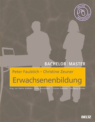 Erwachsenenbildung - Peter Faulstich; Christine Zeuner