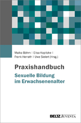 Praxishandbuch Sexuelle Bildung im Erwachsenenalter - 