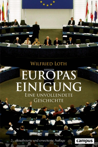 Europas Einigung - Wilfried Loth