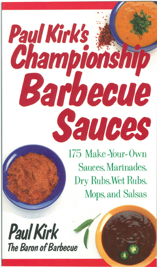 Paul Kirk's Championship Barbecue Sauces - Paul Kirk