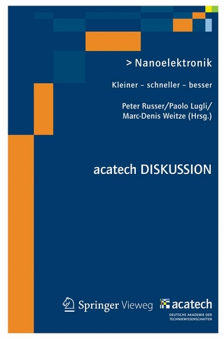 Nanoelektronik - Peter Russer; Peter Russer; Paolo Lugli; Paolo Lugli; Marc-Denis Weitze; Marc-Denis Weitze